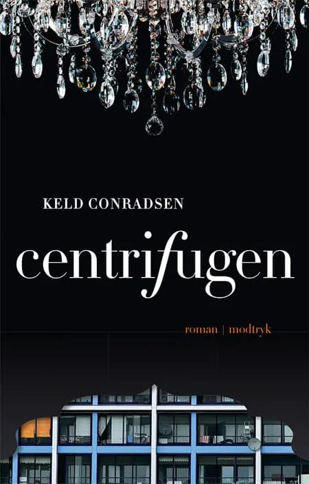 Centrifugen af Keld Conradsen