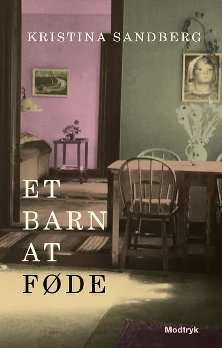 Et barn at føde af Kristina Sandberg