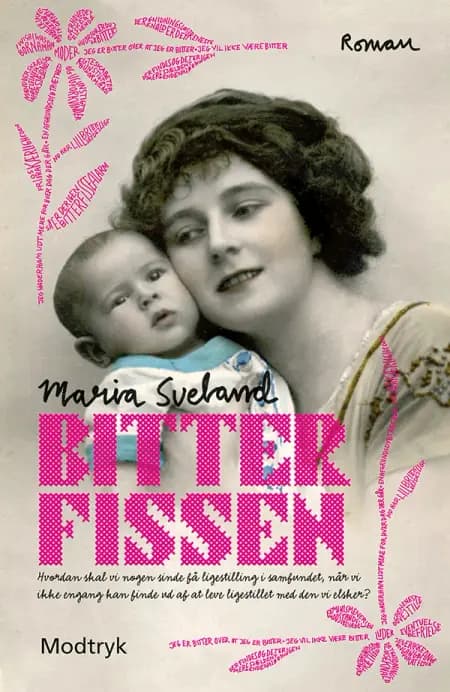 Bitterfissen af Maria Sveland