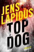 Top dog af Jens Lapidus