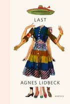 Last af Agnes Lidbeck