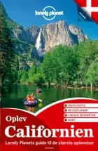 Oplev Californien af Lonely Planet