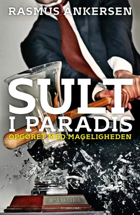 Sult i paradis af Rasmus Ankersen