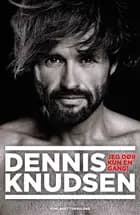 Dennis Knudsen af Dennis Knudsen