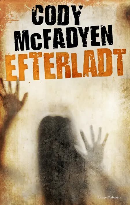 Efterladt af Cody McFadyen