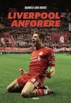 Liverpool-anførere af Ragnhild Lund Ansnes