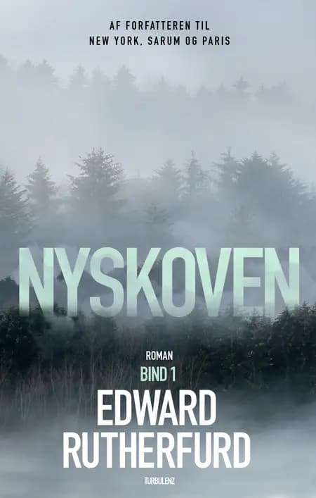 Nyskoven 1 af Edward Rutherfurd