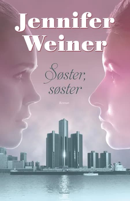 Søster, søster af Jennifer Weiner
