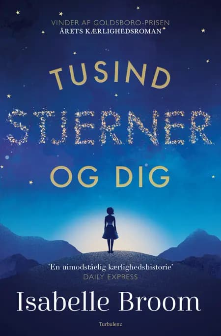 Tusind stjerner og dig af Isabelle Broom