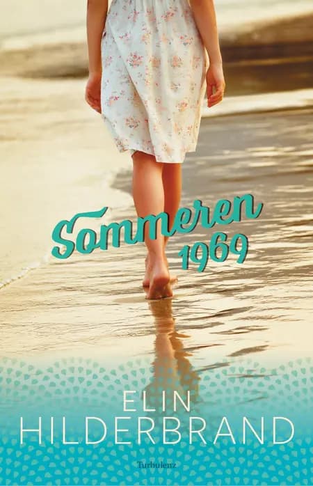 Sommeren 1969 af Elin Hilderbrand