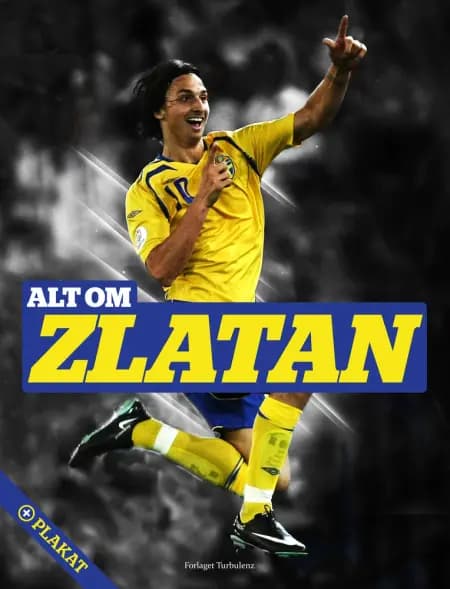 Alt om Zlatan af Steffen Gronemann