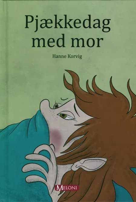 Pjækkedag med mor af Hanne Korvig