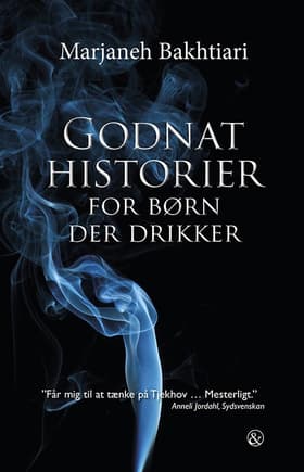 Godnathistorier for børn der drikker af Marjaneh Bakhtiari