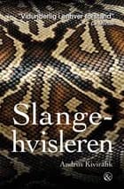 Slangehvisleren af Andrus Kivirähk