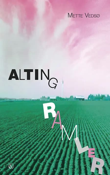 Alting ramler af Mette Vedsø