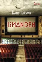 Ismanden af Katri Lipson
