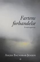 Fartens forbandelse af Asger Baunsbak-Jensen