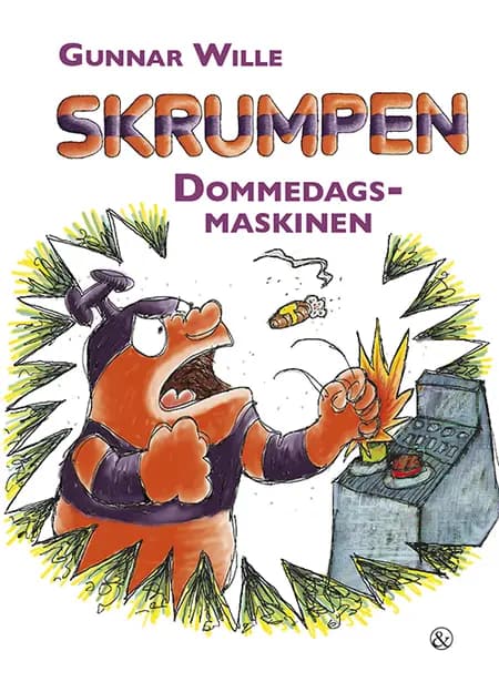 Dommedagsmaskinen af Gunnar Wille