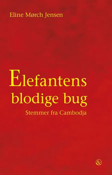 Elefantens blodige bug af Eline Mørch Jensen