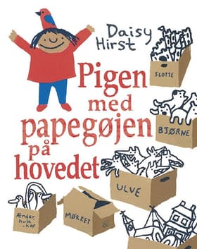 Pigen med papegøjen på hovedet af Daisy Hirst