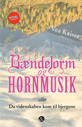 Bændelorm og hornmusik af Vea Kaiser