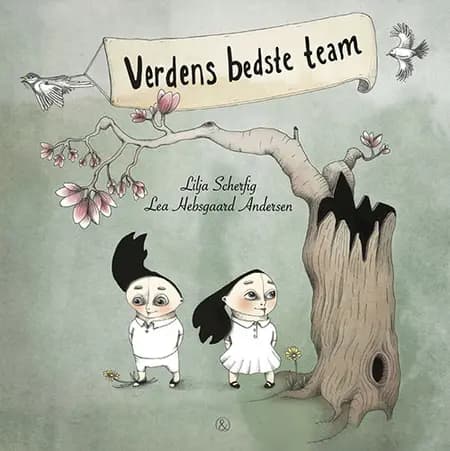 Verdens bedste team af Lilja Scherfig