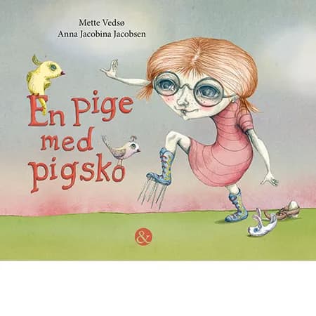 En pige med pigsko af Mette Vedsø