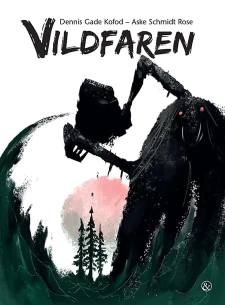 Vildfaren af Dennis Gade Kofod