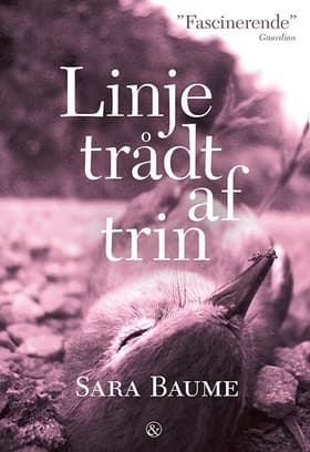 Linje trådt af trin af Sara Baume