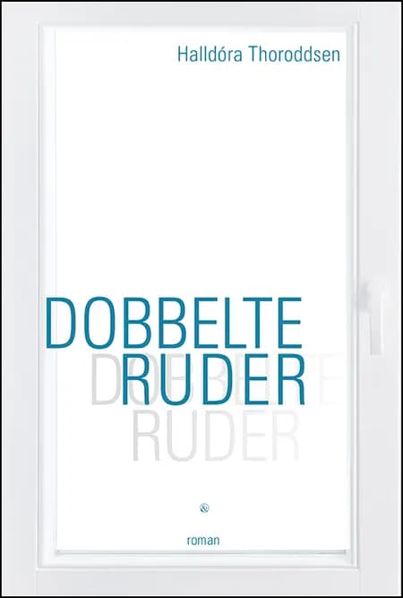 Dobbelte ruder af Halldóra Thoroddsen