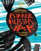 Bjarne blæser væk af Zenia Johnsen
