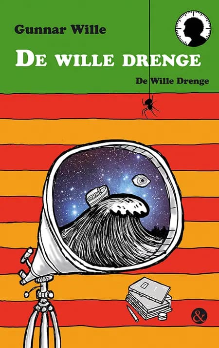 De wille drenge af Gunnar Wille