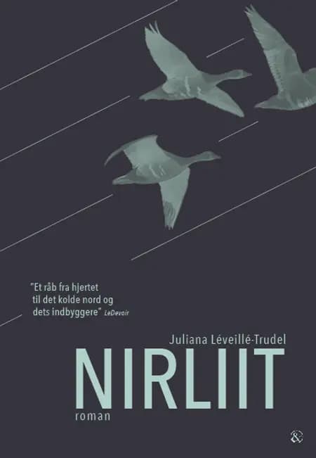 Nirliit af Juliana Léveillé-Trudel