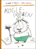 Koglesugeren af Bjørn F. Rørvik