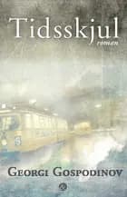 Tidsskjul af Georgi Gospodinov