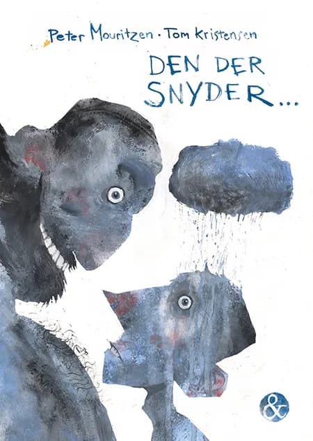 Den der snyder ... af Peter Mouritzen