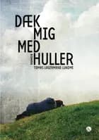 Dæk mig med huller