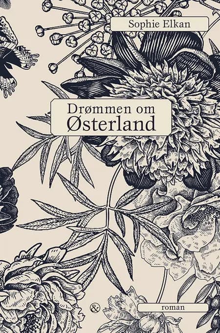 Drømmen om Østerland af Sophie Elkan