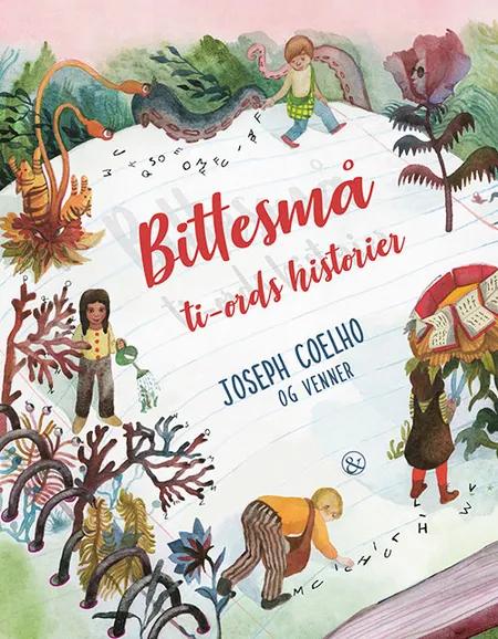 Bittesmå ti-ords historier af Joseph Coelho