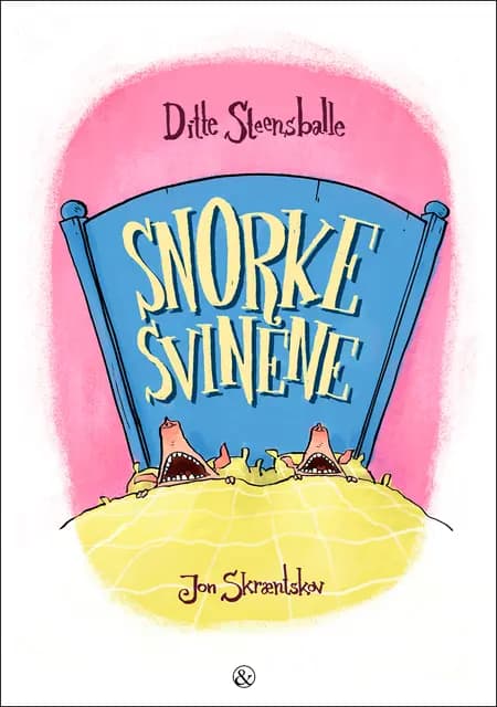 Snorkesvinene af Ditte Steensballe