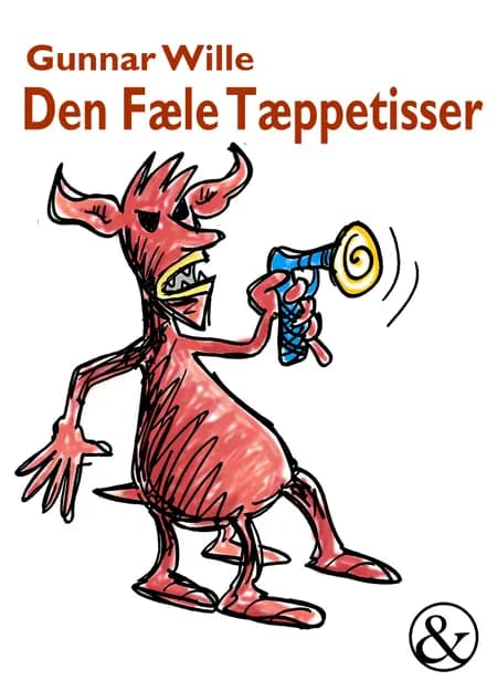 Den fæle tæppetisser af Gunnar Wille