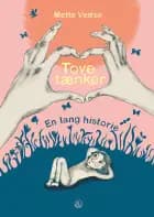 Tove tænker af Mette Vedsø