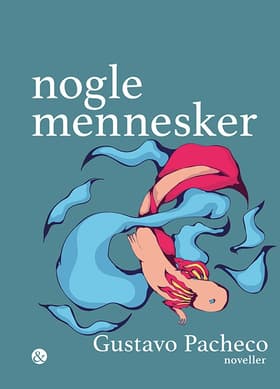 Nogle mennesker af Gustavo Pacheco