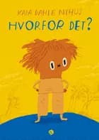 Hvorfor det? af Kaia Dahle Nyhus