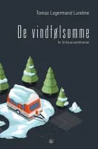 De vindfølsomme af Tomas Lagermand Lundme