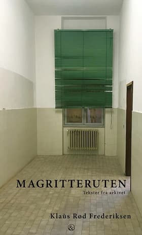 Magritteruten af Klaūs Rød Frederiksen