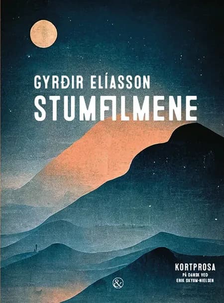 Stumfilmene af Gyrðir Elíasson