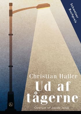 Ud af tågerne af Christian Haller