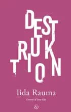 Destruktion af Iida Rauma