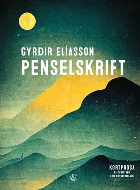 Penselskrift af Gyrðir Elíasson